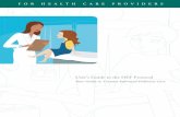 User’s Guide to the DEF Protocol - HEALTHCARE TOOLBOX · User’s Guide to the DEF Protocol Your Guide to Trauma-Informed Pediatric Care FOR H EAL TH CARE PR O VIDERS. D E. Assessing
