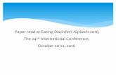Paper read at Eating Disorders Alpbach 2016, The 24nd … · 2019-11-26 · Eating disorders, attachment and interpersonal difficulties: a comparison between 18- to 24-year- old patients