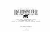 TEXAS GUIDE TO · Texas Guide to Rainwater Harvesting SECOND EDITION ACKNOWLEDGMENTS This is the second edition of this publication. In this edition, the staff of the Texas