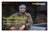 Two Year Report on Farmstrongfarmstrong.co.nz/wp-content/uploads/2017/11/Farmstrong-Progress … · farmers learn how small changes in the way you think will prepare you for unexpected