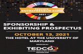 SPONSORSHIP & EXHIBITING PROSPECTUS · Priority choice of exhibit space location (+2 Attendee passes if exhibiting) Company logo on photo booth $15,000 FOUNDER Lowest fee for additional