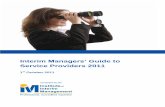 Interim Managers‟ Guide to Service Providers 2011 · „might do‟ or „could do‟. If I want a plumber, I will look for a plumber. A plumber that also handles electrics may
