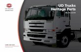 UD Trucks Heritage Parts€¦ · COOLING FAN PagePage 4. DRIVE BELT Page 5 Page. ENGINE OVERHAUL KIT* Page 4. ENGINE STOP CABLE Page 4 Page. FLYWHEEL Page 4. FOOT BRAKE VALVE PagePage