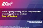 Human capacity-building: STI and entrepreneurship ... Limapornvanich.pdfHuman capacity-building: STI and entrepreneurship promoting policies and practices Case of Thailand National