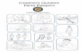 Children’s Outdoor Parks Passport · adventure by writing, drawing, painting, or any other way to share your ... Try to complete all the activities in this book before you turn