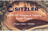 USFPI NT Ranges & Training Areas Project · •Enhance training outcomes through flexible training areas incorporating existing and new ADF weapon types and ammunition as well as