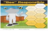 “Bee” Responsible - CropLife International€¦ · “Bee” Responsible Helping Farmers Grow Farmers and beekeepers can work together for the coexistence of agriculture and bees