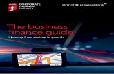 The business finance guide...The guide sets out finance considerations and options for businesses at various stages, providing advice and sources of information to help them start,