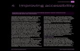 Improving accessibility 4 Improving accessibility · 4 Improving accessibility Currently several local areas are covered by community transport which includes: Dial-a-Ride schemes