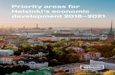 Priority areas for Helsinki’s economic development 2018–2021 · lation, the vibrant startup ecosystem, high quality design and programming skills and the strong tech industry.