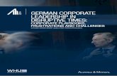 GERMAN CORPORATE LEADERSHIP IN DISRUPTIVE TIMES · German corporations survive, and even thrive, in the face of relentless disruptive forces. Our focus is on both the supervisory