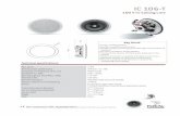 IC 106-T - Focal · IC 106-T 100 V In-Ceiling Line • 2-way In-Ceiling speaker. • Excellent performance/size ratio. • Speaker ready for painting (removable logo and protection