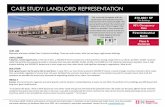 CASE STUDY: LANDLORD REPRESENTATION...CASE STUDY: LANDLORD REPRESENTATION 870,000+ SF Five Buildings 98% Occupancy Rate First Industrial Bank Class A Buildings OUR JOB Represent and