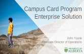 Campus Card Program Enterprise Solution€¦ · If your Campus Card solution looks, feels, and behaves like an Enterprise Solution then it IS an Enterprise Solution. 30 Be An Enterprise