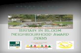 Britain in Bloom Neighbourhood Award 2008btckstorage.blob.core.windows.net/site2881... · Our first project€..... By the 24th May 2007€we had already success-fully completed our