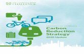 UNIVERSITY OF CAMBRIDGE Carbon Reduction Strategy · presented in this updated version of the Strategy. Introduction Carbon Reduction Strategy 2020 Update | 2 Introduction. Introduction