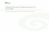 Guide OpenStack Operator's - SUSE Linux · 1 Introduction to SUSE OpenStack Cloud Monitoring1 1.1 Basic Usage Scenario 2 1.2 The OpenStack Operator's Tasks 3 1.3 Components 5 1.4