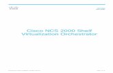 Cisco NCS 2000 Shelf Virtualization Orchestrator Data Sheet · Virtualization of network elements The latest generation of computing involves virtualization, extending this to the