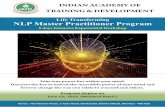 Life Transforming NLP Master Practitioner Program · 7. Responding instead of reacng with the help of NLP Anchoring. 8. Circle of Excellence – Proacvely moving into a state of excellence