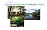 LOCAL OPEN SPACE PLANNING GUIDE - New York State ...€¦ · each town, each county has unique places, special recreational resources, ... and ideas of all New Yorkers. Local open