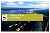 Catalyst Paper Case Study 1 · Case sTudy 1 Catalyst Paper COST Catalyst has invested approximately $250 million in capital investments since the late 1990s to switch from fossil