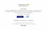 NEMO - Europa · The NEMO project was carried out by 20 European partners during the years 2009-2013. The project focused especially on finding novel efficient enzymes capable for