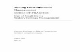 Mining Environmental Management CODES OF PRACTICE of... · The Mining (Amendment) Regulations 20052 were promulgated in 2004. Regulation 248 of the Mining (Amendment) Regulations