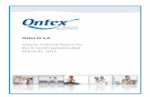 Interim Financial Report for the 3 month period ended ... · Interim Financial Report for the 3 month period ended March 31, 2013 ... In November 2010, Ontex was acquired by funds