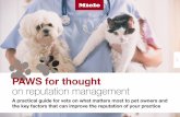 PAWS for thought on reputation managementapplication.miele.co.uk/resources/pdf/PAWS.pdf · 2019-12-19 · In this PAWS for thought on reputation management guide we share the results