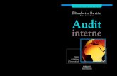 Sous la direction de L’audit interne, Audit€¦ · ’audit interne, déﬁni ofﬁciellement comme une activité, est avant tout une fonction de l’organisation et c’est avec