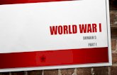 World War I · world war i origins • allies: france, britain, russia • central powers: germany, austria • four main causes • militarism –army/navy build-up • alliances