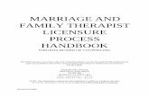 Marriage and Family Therapist Licensure Process Handbook · 2020-06-10 · Marriage and family therapy (systemic therapeutic interventions and application of major theoretical approaches)