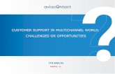 CUSTOMER SUPPORT IN MULTICHANNEL WORLD. CHALLENGES …€¦ · CUSTOMER SUPPORT IN MULTICHANNEL WORLD. CHALLENGES OR OPPORTUNITIES ITB BERLIN MARCH, 11 . CUSTOMER SUPPORT FOR TRAVELLERS.