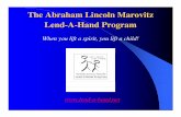 The Abraham Lincoln Marovitz Lend -A-Hand Program · Inner-city children and youth living in areas of high poverty face greater obstacles in pursuing higher education and reaching