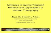 Advances in Inverse Transport Methods and Applications to ... · Failure of Analytic Tomography Method to Reconstruct Total Cross Section Image for Model Problem. Total cross section
