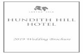 2019 Wedding Brochure - Hundith Hill Hotelhundith.com/wp-content/uploads/2019/05/Wedding-brochure-2019.pdf · Wedding Breakfast You and your chosen guests shall dine in style and