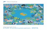 CSR Communication 2015...(As of March 31, 2015) Outline of the Mitsui Chemicals Group CSR Communication 2015: Contents 9,490 Operating income Ordinary income Net income (Billions of