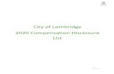 City of Lethbridge 2020 Compensation Disclosure List · Garbage Truck Driver I Parks Maintenance $25.72 $26.11 $26.50 $27.03 Garbage Truck Driver I Weed Control $27.69 $28.11 $28.53