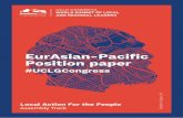 EurAsian-Pacific Position paper Pacific...transfer, solidarity in spirit and respect on culture differences that makes Asia and the Pacific a resilient society. 3. Key policy priorities