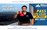 US CPA exams in India | Pass all 4 CPA exams by Dec 2020€¦ · The US CPA designation: - US equivalent of CA - Only 4 exam parts-Exams now in India | Pass all 4 exams by 30 Sep