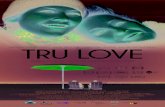 PETER MACNEILL TRU LOVE WHEN LOVE FINDS YOU, RULES … · find us on tru love when love finds you, rules and roles don’t apply. shauna macdonald kate trotter christine horne and