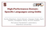 High-Performance Domain- Specific Languages using Deliteppl.stanford.edu/papers/CGO2012-1.pdf · High-Performance Domain-Specific Languages using Delite Kunle Olukotun, Kevin Brown,