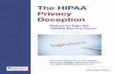 The HIPAA Privacy Deception Stories Book.pdf · the Health Information Technology for Clinical and Economic Health Act (HITECH), enacted as part of the American Reinvestment and Recovery