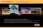 Ultra HD LCD Displays - info.viditec.com.arinfo.viditec.com.ar/microsites/educacion/Files/folletos/planar-ultrahd... · Ultra slim profile (