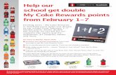 Help our school get double My Coke Rewards points from ...media.4at5.net/email_domains/coa/59301/images/CokeFlyer_Final.pdf · My Coke Rewards codes can be found on many of your favorite