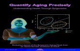 Quantify Aging Precisely - Microsoft...Quantify Aging Precisely Understanding Health Through Epigenetics Exclusive License of the Epigenetic Aging Clock from Dr. Steve Horvath, professor
