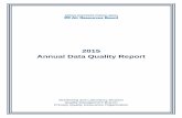 Data Quality Report · 3F 4 • For the thirteen pairs of collocated PM2.5 samplers that were present within ARB’s PQAO in 2015, all reported at least 75 percent of the required