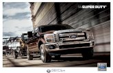 2014 Ford SuperDuty Brochure ... Heavy Hauling. Emergency Vehicles. Agriculture. Forestry. Utility Services.