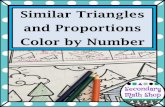 Similar Triangles and Proportions Color by Number€¦ · Similar Triangles and Proportions: Color – By – Number Light Blue: 43 Gray: 50 Light Green: 20 Dark Blue: 21 Yellow: