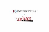 Urban investopedia with extra page - Louise Ashcroft · of whiskey, instead of supporting the local punk/crust show. Facial tattoos, dog on a shoelace, with spoons and utensils hanging